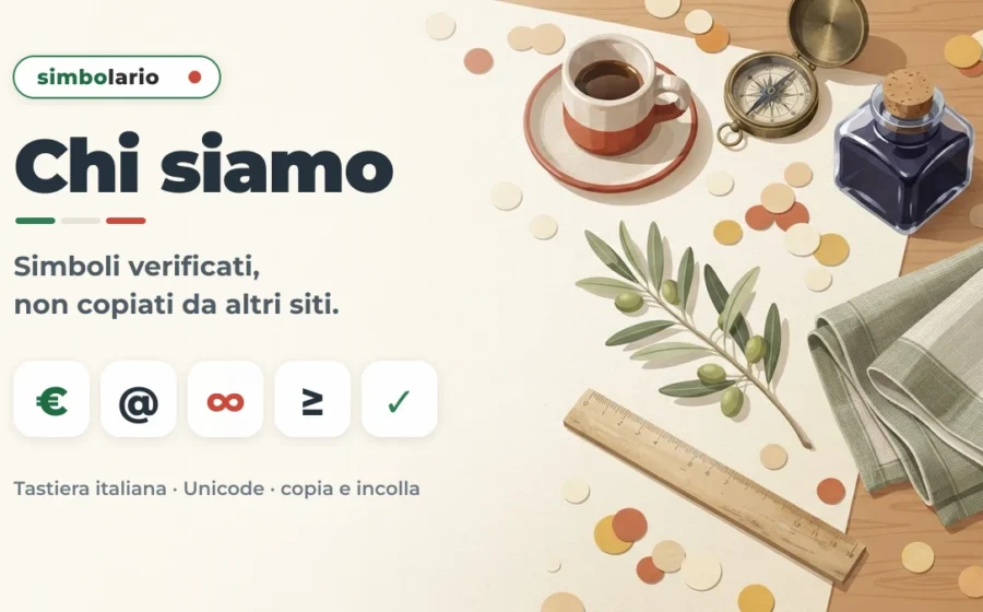Chi siamo — Simbolario: scrivania italiana con caratteri speciali euro, chiocciola, infinito, maggiore o uguale